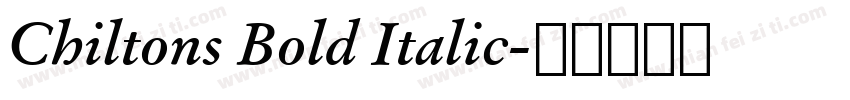 Chiltons Bold Italic字体转换